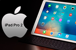 Мир увидит новый iPad Pro 2 уже в конце марта?